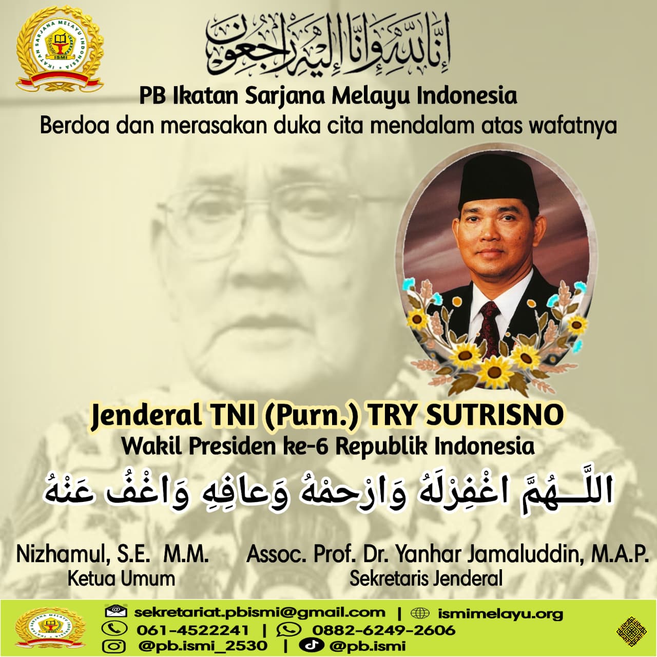 PB ISMI Berduka atas Wafatnya Jenderal TNI (Purn.) Try Sutrisno